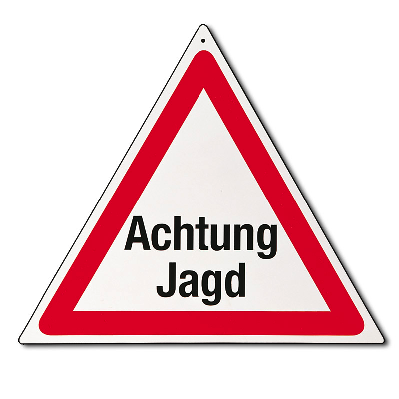 Warndreieck Schild  "Achtung Jagd"